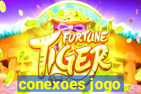 conexoes jogo